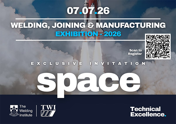 Welding, Joining and Manufacturing Exhibition - 7 July 2026
