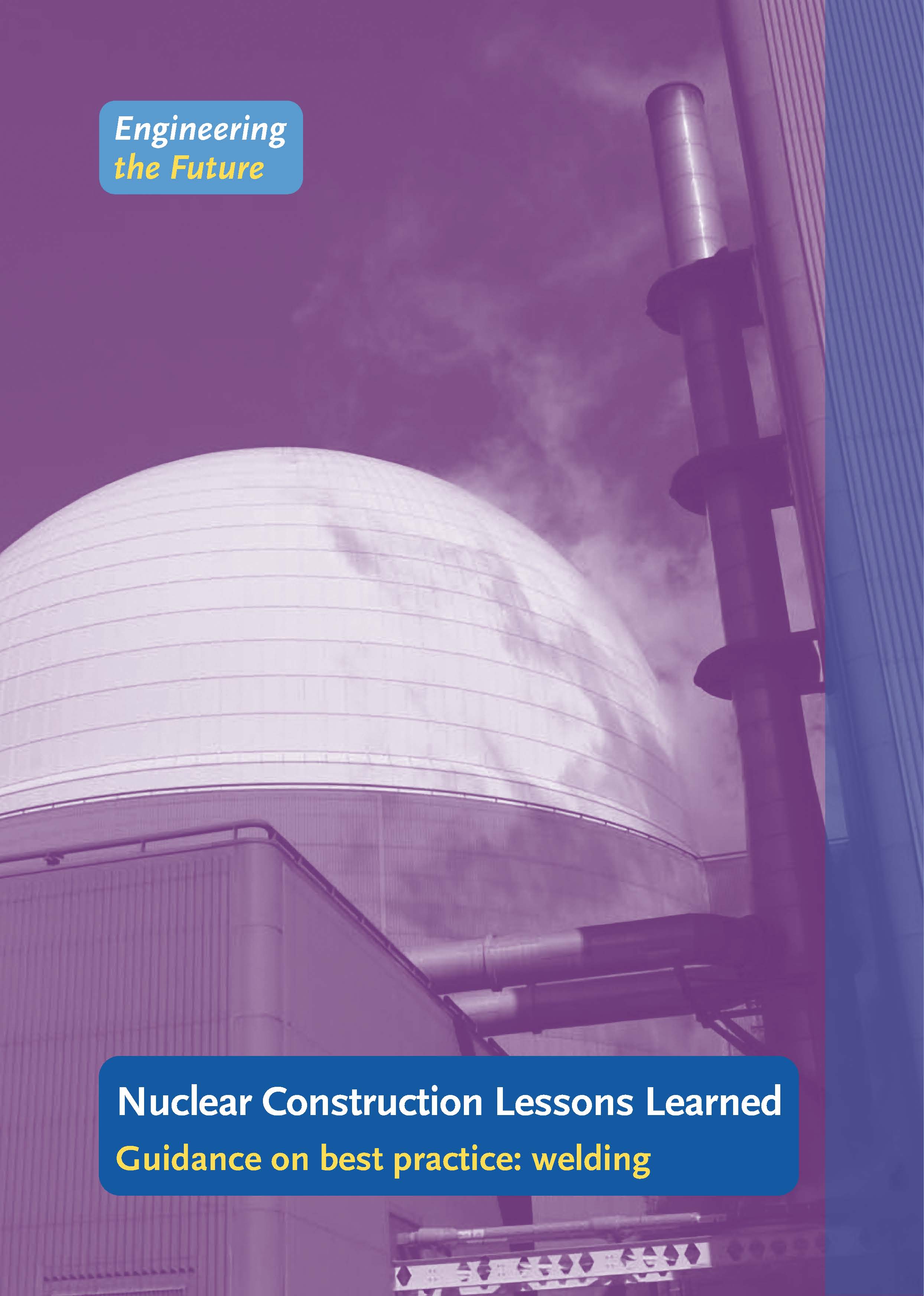 best practice for welding for the nuclear construction 